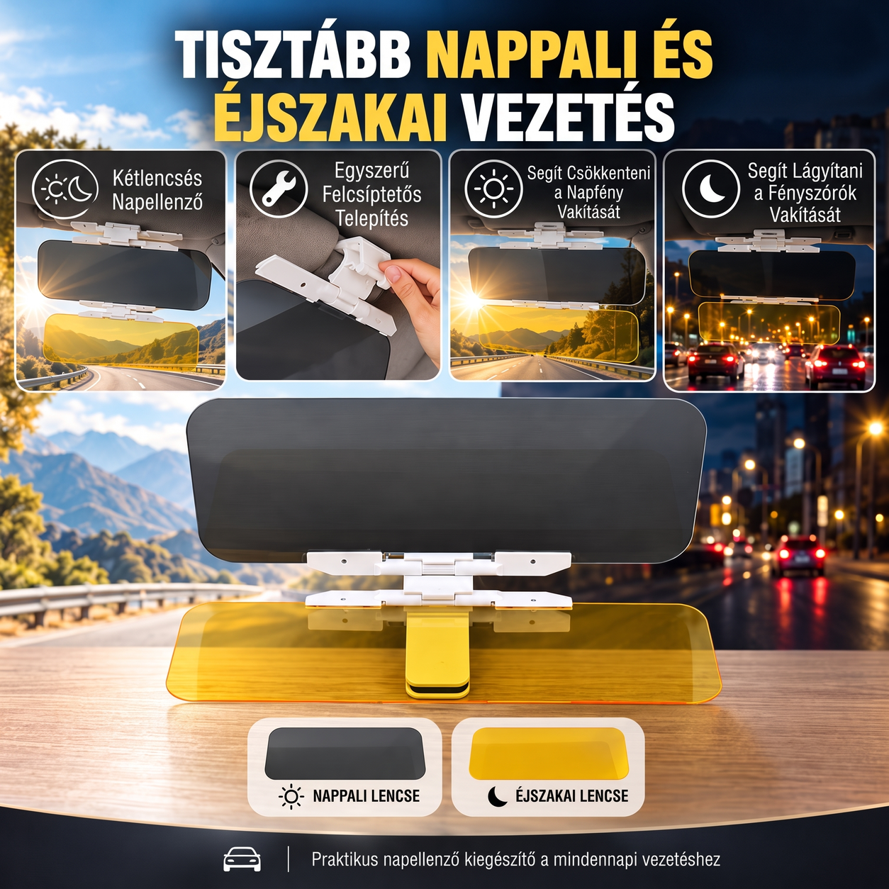 2 az 1-ben nappali és éjszakai vezetéshez való napellenző áttekintése